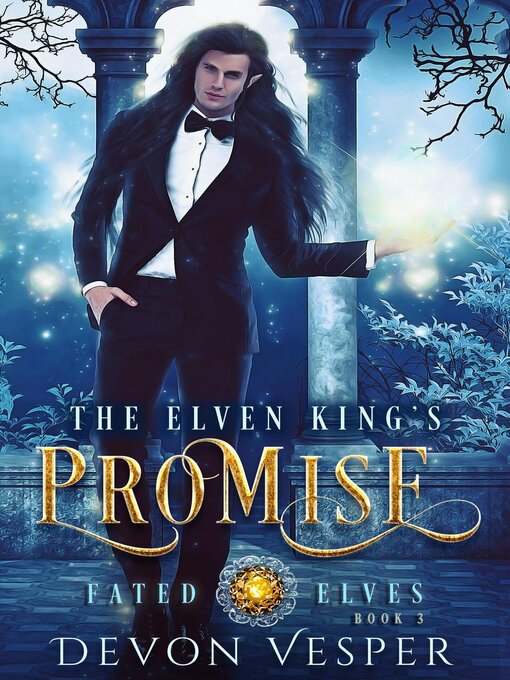 Title details for The Elven King's Promise by Devon Vesper - Wait list